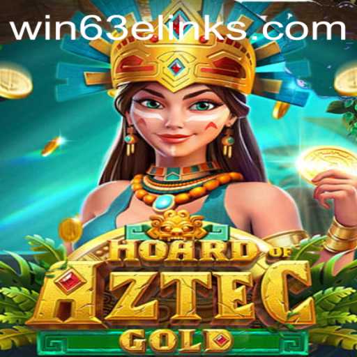 Unlock the Secrets of HoardofAztecgold: Your Guide to Winning Big with Win 63E